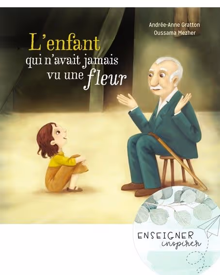 L’enfant qui n’avait jamais vu une fleur
