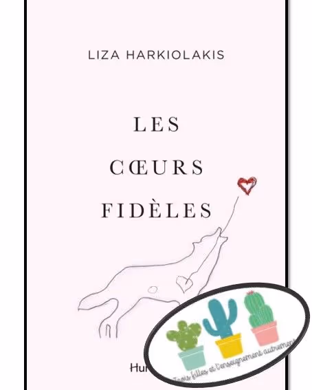 Les cœurs fidèles