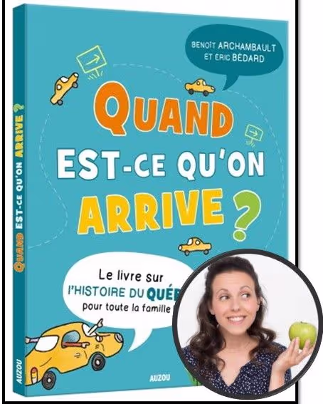 Quand est-ce qu'on arrive